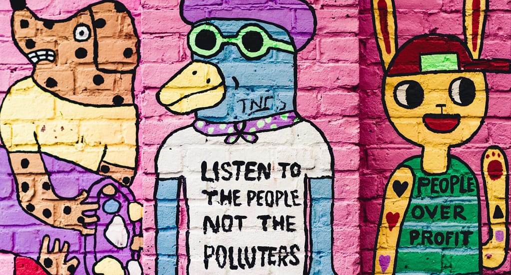Image of listen to the polluters not street art