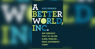 alice korngolds book better world inc