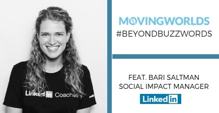 November #BeyondBuzzwords: Lessons from LinkedIn's Manager of Social Impact