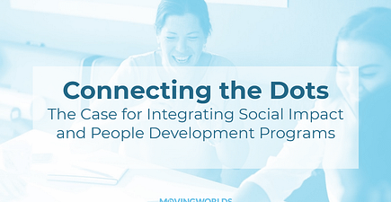 Connect the Dots Between Leadership Development and Social Impact