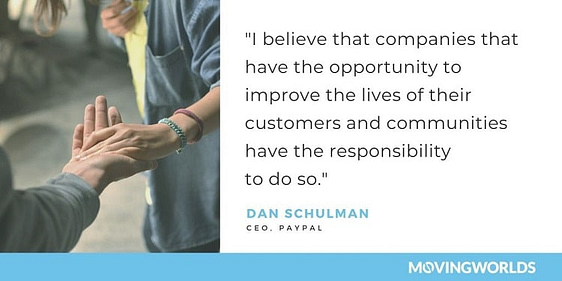 Dan Schulman quote about responsibility of business to improve lives of customers and communities