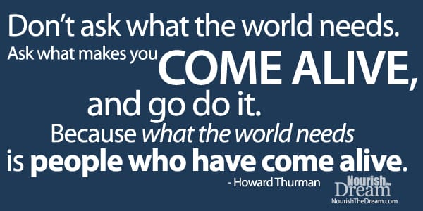 NTD-Art-Thurman-ComeAlive-Quote